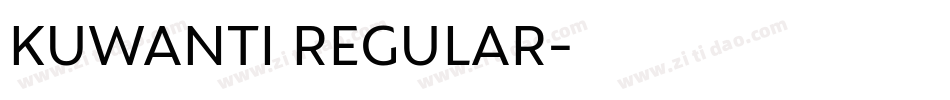 KUWANTI REGULAR字体转换
